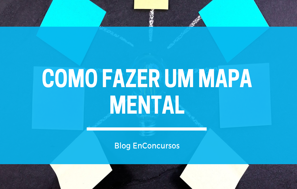 vários postites saindo de uma lâmpada que representa ideia com texto sobre a imagem Como fazer um mapa mental